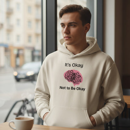 It's Okay Not to be Okay - Unisex Oversized Hoodie