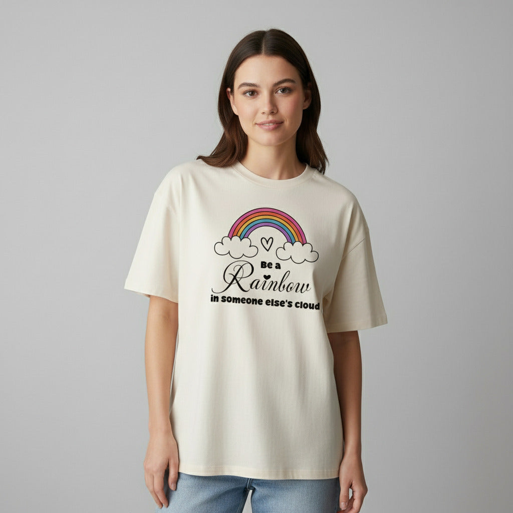 Be a Rainbow - Unisex Oversized Shirt